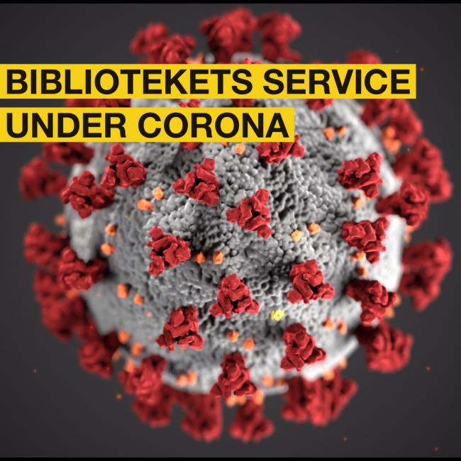 Bibliotekets service under corona