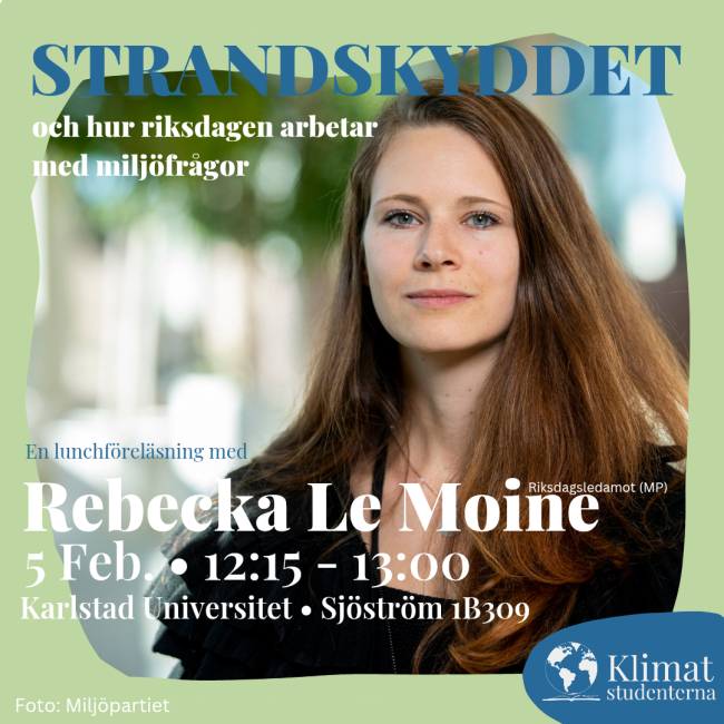Bild på Rebecka Le Moine med samma information om föreläsningen som ovan.